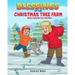 Blessings of the Christmas Tree Farm: Bible Lessons for Children