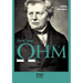 Georg Simon Ohm. Briefe, Urkunden und Dokumente