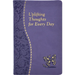 Uplifting Thoughts for Every Day: Minute Meditations for Every Day Containing a Scripture, Reading, a Reflection, and a Prayer