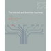 The Internet and American Business