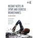 Instant Notes in Sport and Exercise Biomechanics