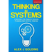 Thinking in Systems: Strategies for Problem Solving, Planning and Critical Thinking