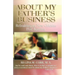 About My Father's Business