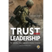 Trust and Leadership: The Australian Army Approach to Mission Command
