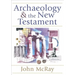 Archaeology and the New Testament