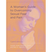 A Woman's Guide to Overcoming Sexual Fear and Pain