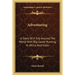 Adventuring: A Story Of A Trip Around The World With Big Game Hunting In Africa And India