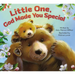 Little One, God Made You Special