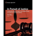 In Pursuit of Justice: Prosecuting Terrorism Cases in the Federal Courts -- 2009 Update and Recent Developments
