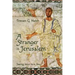 A Stranger in Jerusalem: Seeing Jesus as a Jew