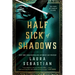 Half Sick of Shadows