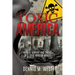 Toxic America: How to Survive and Thrive in a Toxic Modern World