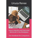 How to Identify and Overcome Witchcraft in the Workplace: The Handbook for Conquerors
