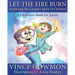 Let the Fire Burn: Nurturing the Creative Spirit of Children