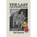 The Last Professional