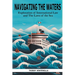 Navigating the Waters: An Exploration of International Law and the Laws of the Sea