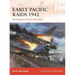 Early Pacific Raids 1942: The American Carriers Strike Back