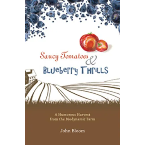 Saucy Tomatoes and Blueberry Thrills