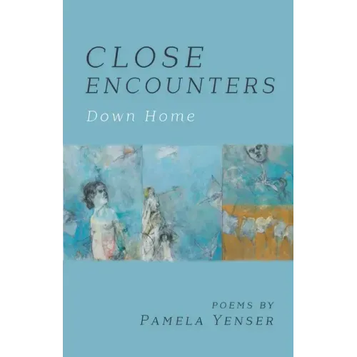 CLOSE ENCOUNTERS Down Home