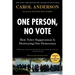 One Person, No Vote: How Voter Suppression Is Destroying Our Democracy
