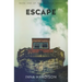 Escape