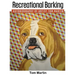 Recreational Barking