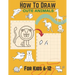 How To Draw Cute Animals For Kids 6-12: Activity Cum Drawing Book To Learn Drawing Using Copy Grid Method Practice Drawing With 25+ Character High Qua
