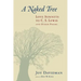 A Naked Tree: Love Sonnets to C. S. Lewis and Other Poems