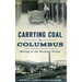 Carrying Coal to Columbus: Mining in the Hocking Valley