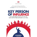 Key Person of Influence (Canadian Edition): The Five-Step Method to Become One of the Most Highly Valued and Highly Paid People in Your Industry