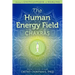The Human Energy Field - Chakras