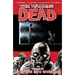 Walking Dead Volume 23: Whispers Into Screams