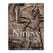 Nínive: la historia y el legado de la antigua capital asiria