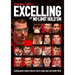 Jonathan Little's Excelling at No-Limit Hold'em: Leading Poker Experts Discuss How to Study, Play and Master Nlhe