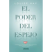 Poder del Espejo, El