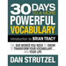 30 Days to a More Powerful Vocabulary: The 500 Words You Need to Know to Transform Your Vocabulary.and Your Life