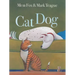 Cat Dog