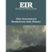 This Generation's Rendezvous with History: Executive Intelligence Review; Volume 45, Issue 31