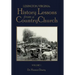 Lexington, Virginia: History Lessons from a Country Church Volume 1