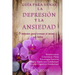 Guía para sanar la Depresión y la Ansiedad: 5 métodos para levantar el ánimo y vivir en bienestar y felicidad