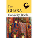 The Ghana Cookery Book