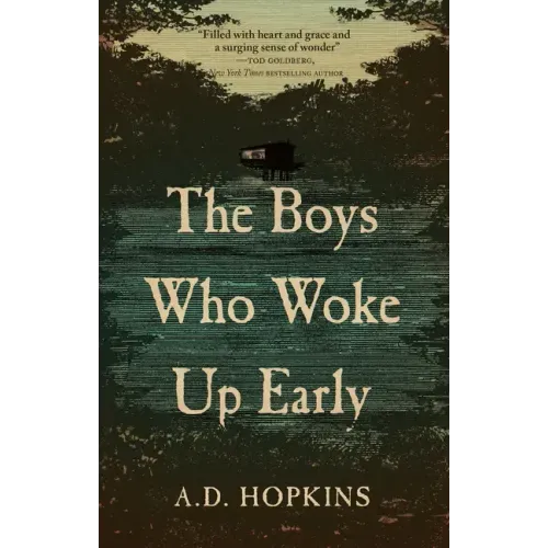 The Boys Who Woke Up Early