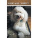 Walks with Charley: Sniffing Arlington Ridge History & Mystery