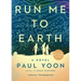 Run Me to Earth
