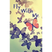 Fly with Me
