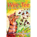 Wee-Tee: The Farm Cat and Her EE Adventures