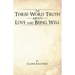 The Three-Word Truth about Love and Being Well