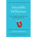 Invisible Influence: The Hidden Forces That Shape Behavior
