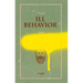 Ill Behavior