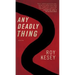 Any Deadly Thing
